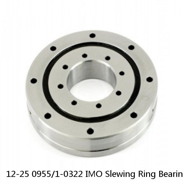 12-25 0955/1-0322 IMO Slewing Ring Bearings