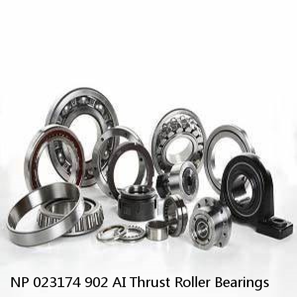 NP 023174 902 AI Thrust Roller Bearings #1 image