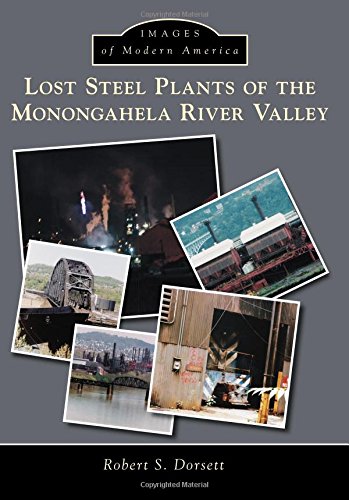 Lost Steel Plants